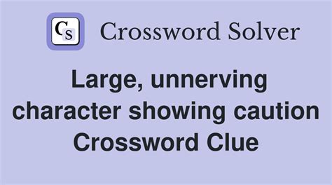 caution crossword clue